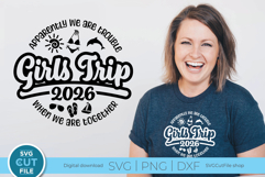2026 Girls Trip svg - Great for a Girls Vacation or Trip Product Image 1