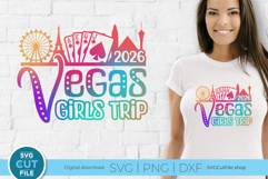 2026 Las Vegas SVG - Las Vegas NE Girls Trip or Vacation Product Image 1