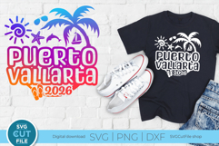 2026 Puerto Vallarta svg for a Mexico Vacation or Trip Product Image 1
