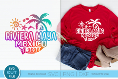 2026 Riviera Maya svg - Riviera Maya Mexico Vacation or Trip Product Image 1