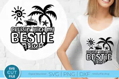 Bestie Cruise svg - 2025 Cruise Best Friend Trip for BFF Product Image 1
