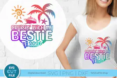 Bestie Cruise svg - 2026 Cruise Best Friend Trip for BFF Product Image 1