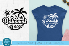2027 Bahamas svg - Great for a Bahamas Vacation or Trip Product Image 1