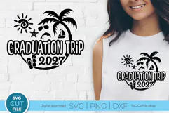 2027 Graduation Trip svg - Tropical Beach vacation Holiday Product Image 1