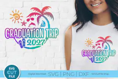 2027 Graduation Trip svg - Tropical Beach vacation Holiday Product Image 1