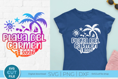 2026 Playa Del Carmen svg - Great for a Mexico vacation Product Image 1