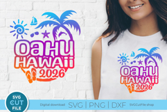 2026 Oahu Hawaii svg - Oahu Vacation or Trip Product Image 1