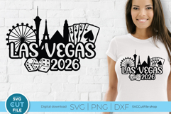 Las Vegas SVG - 2026 Las Vegas NE Girls Trip or Vacation Product Image 1