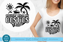 Besties Cruise svg - 2027 Cruise Best Friends Trip Product Image 1
