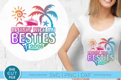 Besties Cruise svg - 2026 Cruise Best Friends Trip Product Image 1