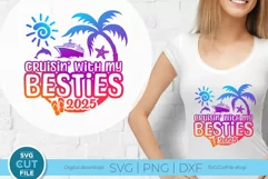 Besties Cruise svg - 2025 Cruise Best Friends Trip Product Image 1