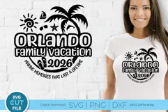 2026 Orlando Family Vacation svg - Orlando Florida Trip svg Product Image 1