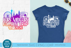 Las Vegas Family Trip svg with 2026 for a Family Weekend Product Image 1