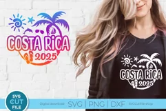 2025 Costa Rica svg - Costa Rica Vacation or Trip Design Product Image 1