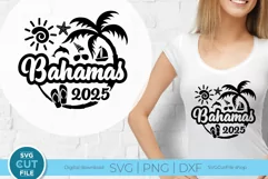 2025 Bahamas svg - Great for a Bahamas Vacation or Trip Product Image 1