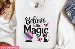 Believe in the Magic PNG, Magical Sublimation PNG Product Image 3