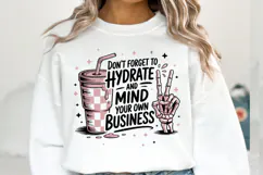 Don't forget to Hydrate Svg Design | Shirt Svg Product Image 1