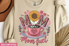Mom Fuel PNG, Mom Coffee Sublimation PNG Product Image 2