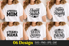 Proud Mom Royal Mama Quotes SVG PNG Product Image 1
