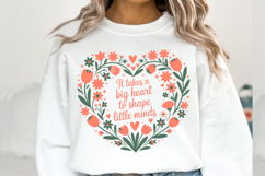 It takes a Big Heart to shape little minds svg | Shirt Svg Product Image 3