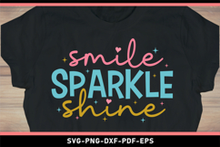 Smile sparkle shine, Inspirational quotes SVG Product Image 2