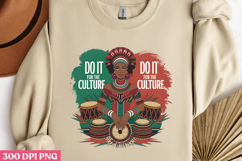 DO IT FOR THE CULTURE PNG, Black History Month sublimation Product Image 2