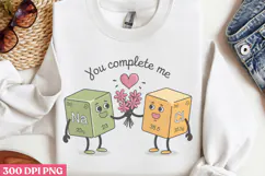You complete me PNG, Chemistry Sublimation PNG Product Image 3