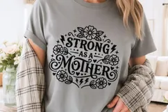 Strong As A Mother Svg, Mom Life Svg, Strong Mama Svg. Product Image 3