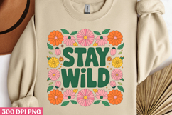 Stay Wild PNG, Wildflowers Sublimation PNG Product Image 3