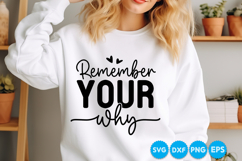Remember your why quotes SVG Design Product Image 2