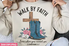 Walk by faith PNG, Christian Bible Verses Sublimation PNG Product Image 1