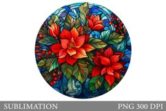 Stained Glass Round Sublimation. Poinsettia Sublimation Product Image 1