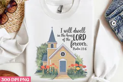 I Will Dwell In The House PNG, Retro Church Sublimation PNG Product Image 3