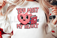 You meet my heart Sublimation, Cute love quotes PNG Design Product Image 2