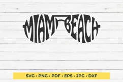 Miami Beach Cut File | Sunglasses Word Art Product Image 4