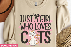 Just A Girl Who Loves Cats PNG, Cat Mom Sublimation PN Product Image 3