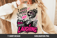 I Asked Myself If I'm Okay | Sarcastic Sublimation Png Product Image 2