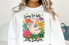 Sorry I'm late Dilly Dallying svg | Shirt Svg Product Image 1