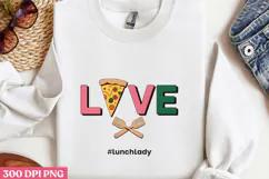 LOVE #lunchlady PNG, Lunch Lady Sublimation PN Product Image 3