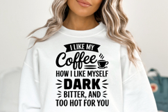 I like my coffee SVG | Sarcastic | Shirt Svg Product Image 3