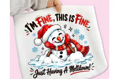 It's Fine I'm Fine Everything is Fine PNG, Christmas PNG Product Image 4
