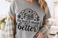 The Book Is Always Better Svg, Book Lover Svg, Book Club Svg Product Image 3