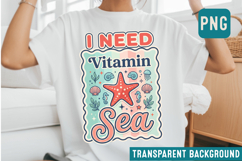 I Need Vitamin Sea Sublimation Design,Summer Sublimation Png Product Image 2