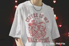Coffee Is My Valentine SVG - Valentine T-shirt Design Product Image 3