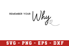 Remember your why svg| Quotes | SVG Cut files Product Image 1