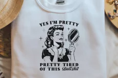 Retro Girl Quotes Yes I am pretty Black png Product Image 1