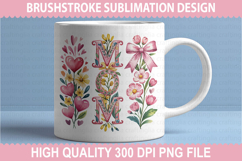 Mother&#039;s Day Brushstrokes Sublimation - Mom Brushstrokes Product Image 2