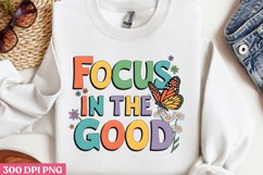 FOCUS IN THE GOOD PNG, Positive Sublimation P Product Image 3