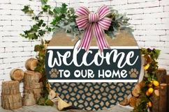 Welcome To Our Home, Door Hanger SVG, Dog Round Sign SVG Product Image 2