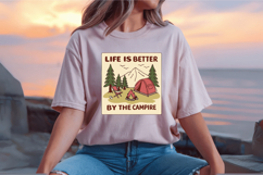 Life is Better by the Campfire PNG Sublimation Design Product Image 2
